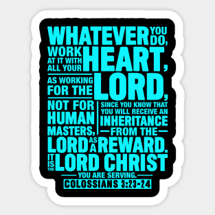 Colossians 3:23-24 Sticker